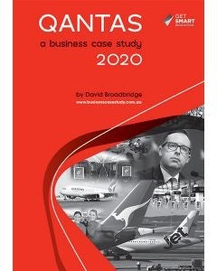 Qantas: A Business Case Study 2020, Accounting, Finance, Quantitative Data, Financial Data, Market Share, Market Growth, Marketing, A1 Poster, Economics, Business, Teaching Resources, Book, Bright Education Australia