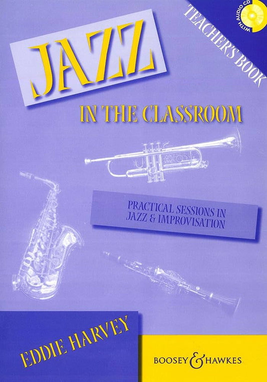 Bright Education Australia, Teacher Resources, Music, Book, Jazz in the Classroom: Practical Sessions in Jazz & Improvisation, Music Teacher Book