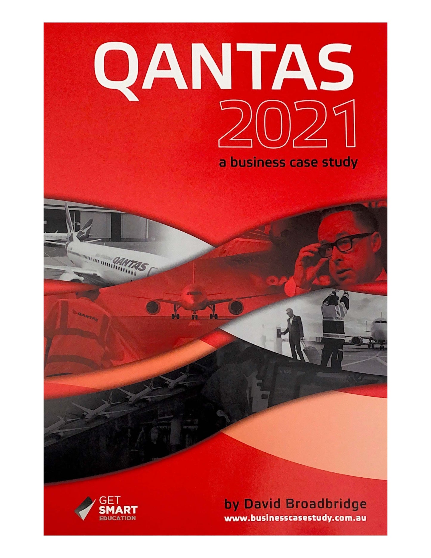 Qantas: A Business Case Study 2021, Accounting, Finance, Quantitative Data, Financial Data, Market Share, Market Growth, Marketing, A1 Poster, Economics, Business, Teaching Resources, Book, Bright Education Australia