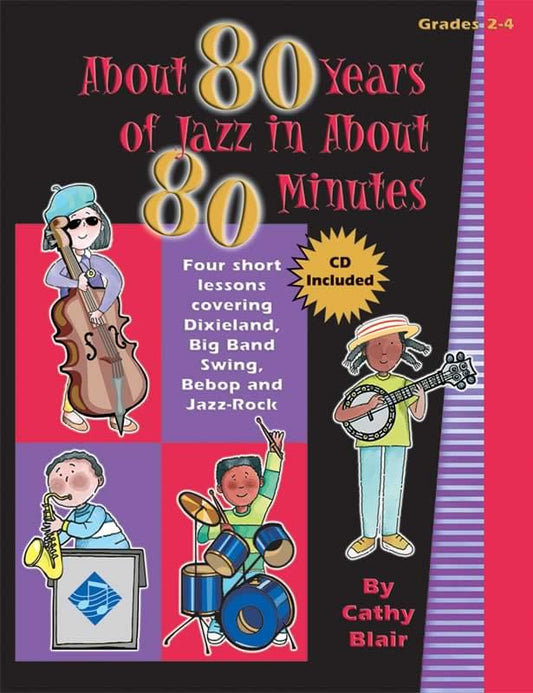 Bright Education Australia, Teacher Resources, Music, Book, CD, About 80 Years of Jazz in About 80 Minutes, Jazz 