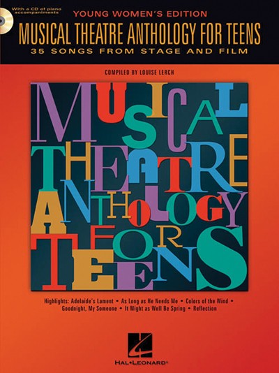 Musical Theatre Anthology for Teens: Young Women's Edition Book,* Teen Singers Anthology, Broadway Songs for Young Women, Musical Theatre Teaching Resource, Professional Piano Accompaniments,  Drama Resource Book, Performing Arts Book