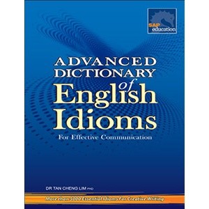 Advanced Dictionary of English Idioms, Bright Education Australia, Book, Grammar, English, School Materials, Dictionary, Teaching Resources