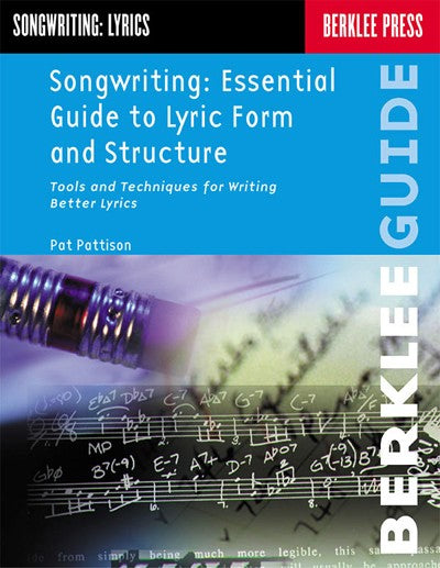 Bright Education Australia, Teacher Resources, Music, Book, Songwriting: Essential Guide to Lyric, Form & Structure, Berklee Press