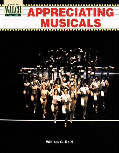 Appreciating Musicals Book, Broadway Musicals, Musical Theatre History, High School Drama Resources, Composers and Lyricists, Musical Making Process, Drama Resource Book, Performing Arts Book  