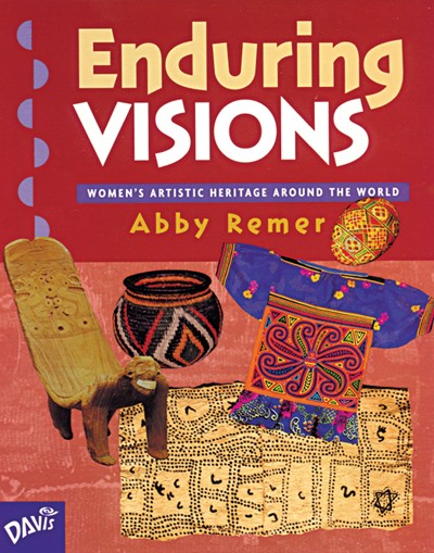 Bright Education Australia, Teacher Resources, Visual Art, Art, Book, drawing, painting, Enduring Visions: Women's Artistic Heritage Around the World 