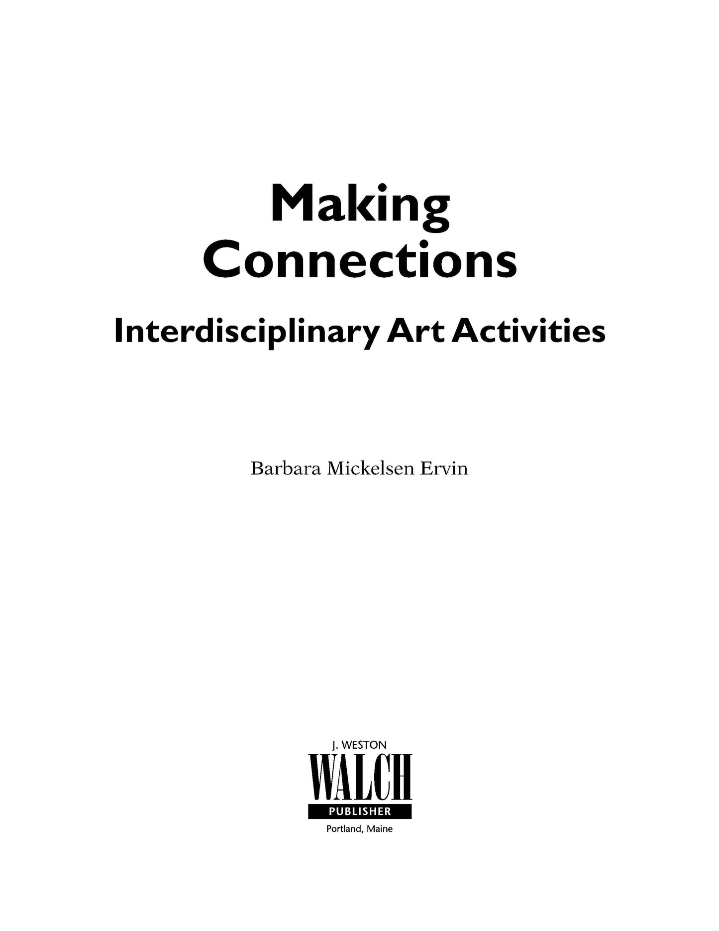Bright Education Australia, Teacher Resources, Visual Art, Art, Book, drawing, painting, Making Connections: Interdisciplinary Art Activities 