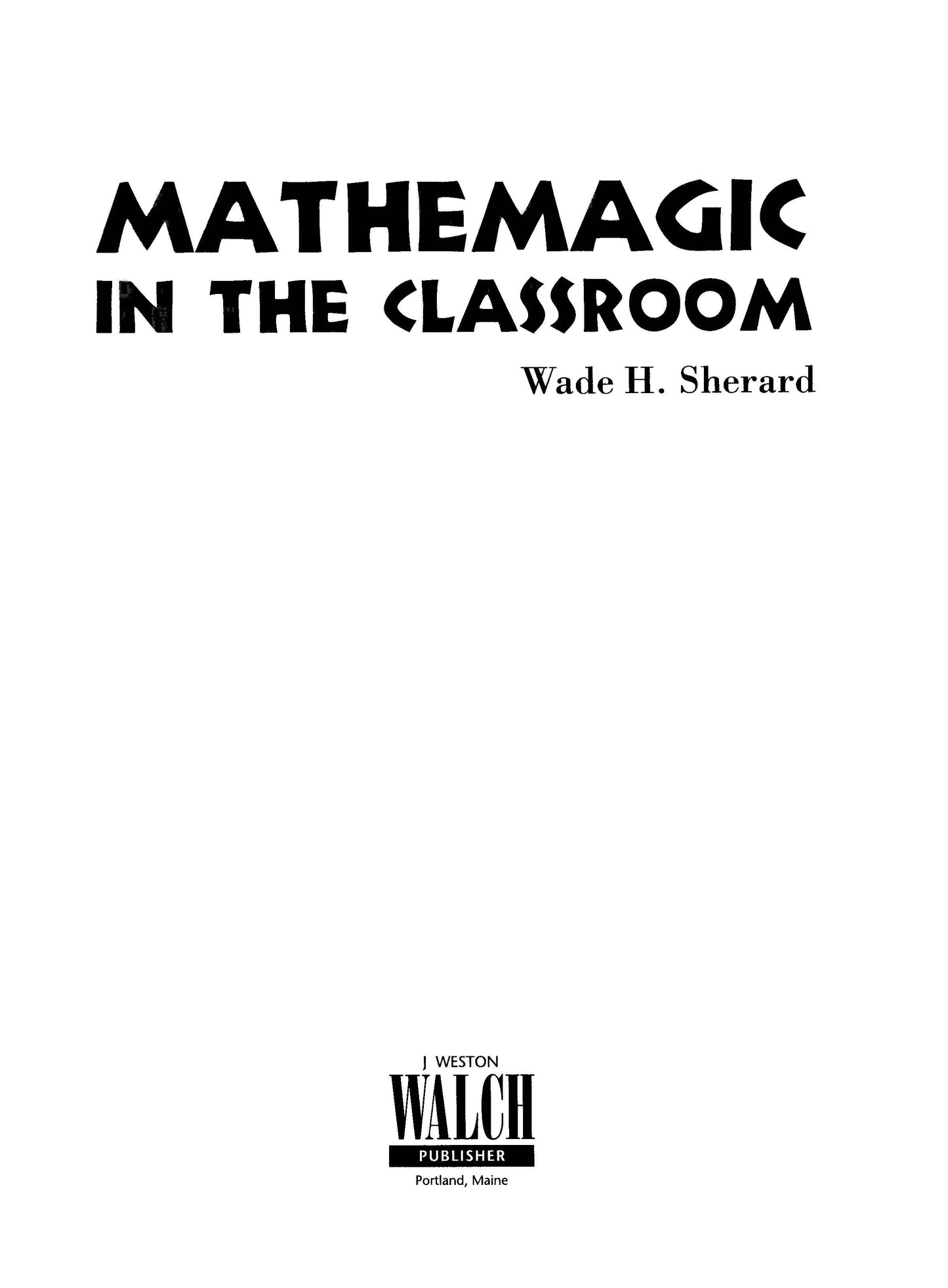 Bright Education Australia, Teacher Resources, Maths, Books, Mathemagic in the Classroom 