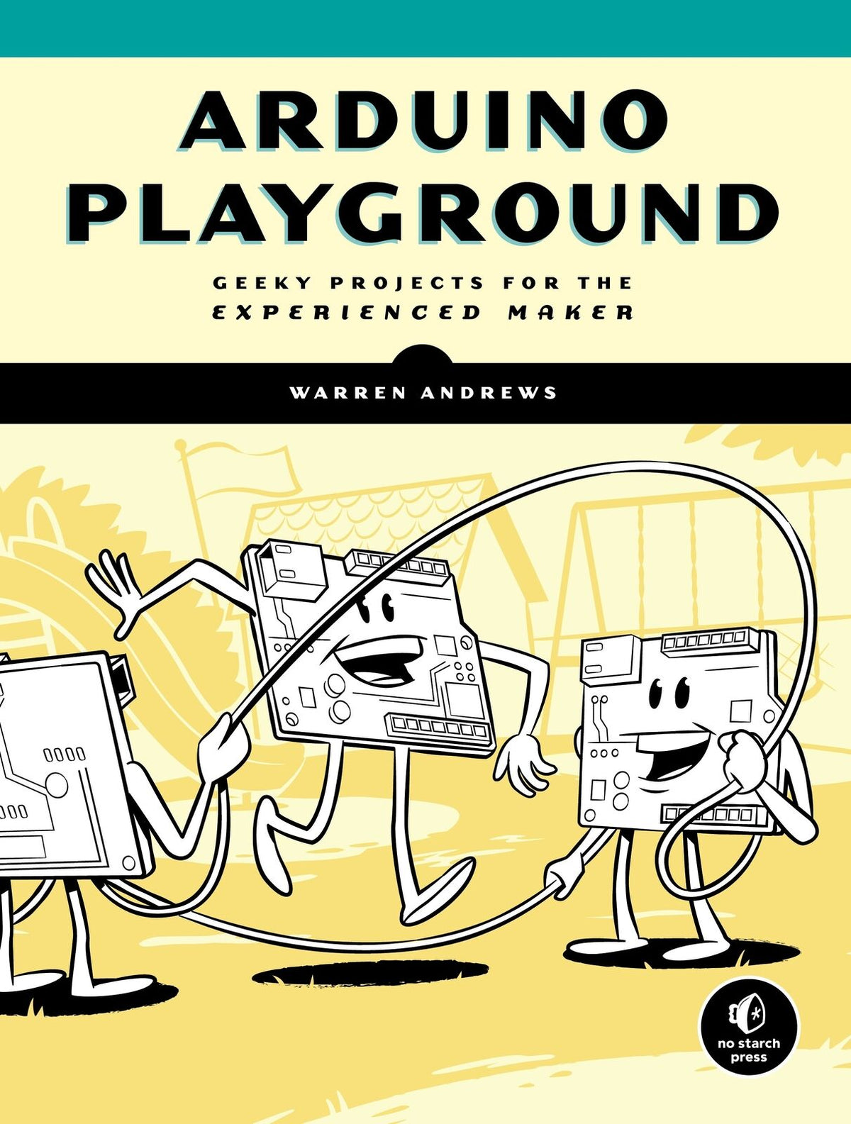 Adventure Book Based Arduino Programming Language Arduino Playground Book | Electronics Books | Electronics Education ...